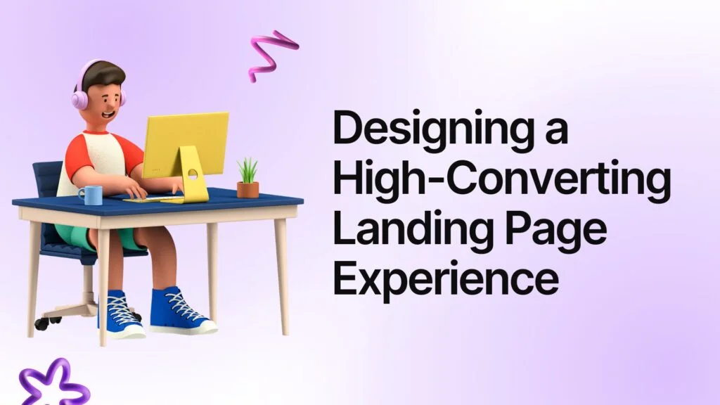 How to Design a High-Converting Landing Page That Drives Results